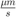 $\frac{\mu m}{s}$